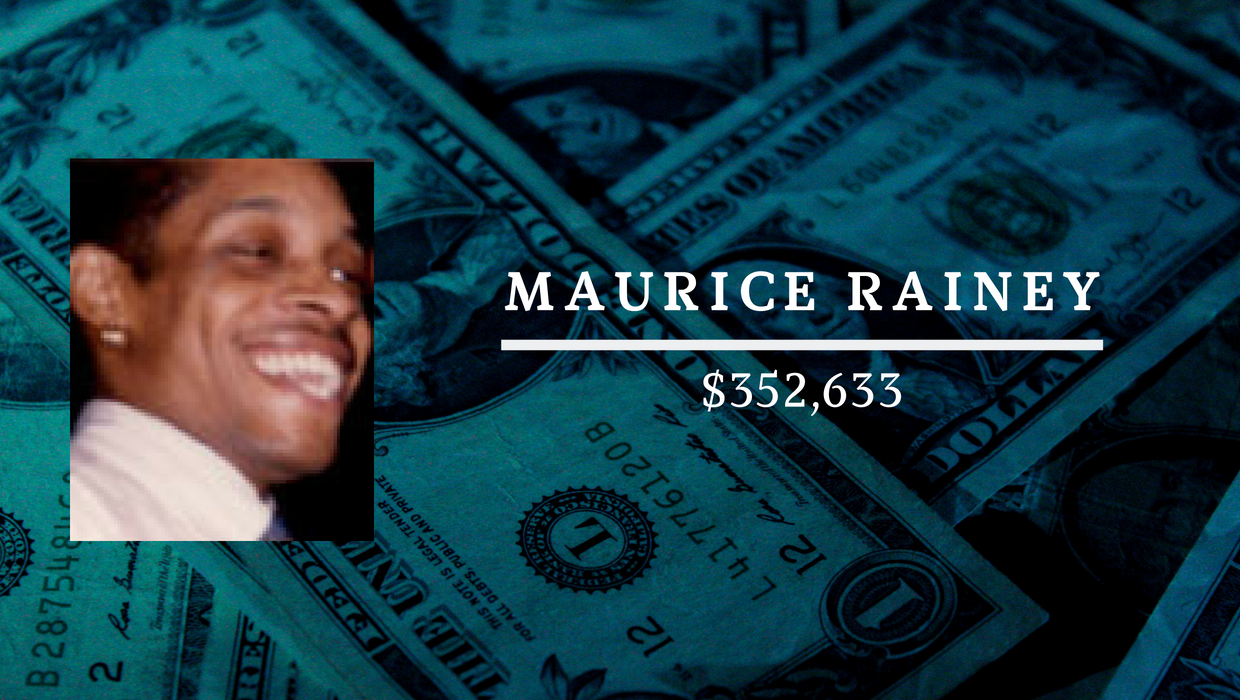 Maurice Rainey: $352,633